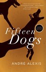 Fifteen Dogs - Andre Alexis - 9781552455142