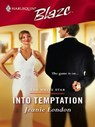 Into Temptation - Jeanie London - 9781552544303