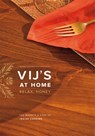 Vij's at Home: Relax, Honey: The Warmth & Ease of Indian Cooking - Vikram Vij - 9781553655725