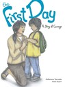 The First Day: A Story of Courage - Katherena Vermette - 9781553795216