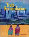 TRUTH & RECONCILIATION IN CANA - Pamela Rose Toulouse - 9781553797456