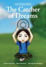 Siha Tooskin Knows the Catcher of Dreams - Charlene Bearhead - 9781553798323