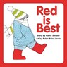 Red is Best - Kathy Stinson - 9781554513642