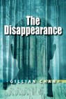 The Disappearance - CHAN,  Gillian - 9781554519828