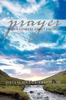 Prayer: When Answers Aren't Enough - Helen Grace Lescheid - 9781554526857