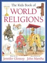Kids Book of World Religions - Jennifer Glossop - 9781554539819