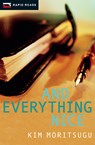 And Everything Nice - Kim Moritsugu - 9781554698387
