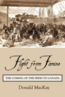 Flight from Famine - Donald MacKay - 9781554884186