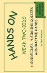 Hands On Weak Two-Bids - ANDERSON,  Joan - 9781554947607