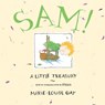 Sam! - Marie-Louise Gay - 9781554987054