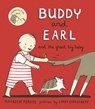 Buddy and Earl and the Great Big Baby - Maureen Fergus - 9781554987160