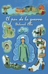 El pan de la guerra - Deborah Ellis - 9781554987641