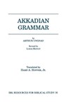 Akkadian Grammar - Arthur Ungnad - 9781555408015