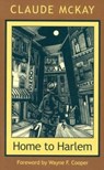 Home To Harlem - Claude McKay - 9781555530242