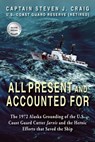 All Present and Accounted For - Steven J Craig - 9781555719647