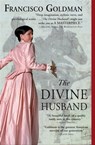 The Divine Husband - Francisco Goldman - 9781555846381