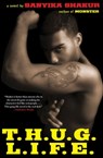 T.H.U.G. L.I.F.E. - Sanyika Shakur - 9781555848750