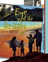Eye of the Grizzly - GRAF,  Mike - 9781555915681