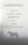 Out Stealing Horses - Per Petterson - 9781555978440