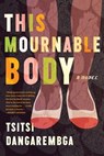 This Mournable Body - Tsitsi Dangarembga - 9781555978624
