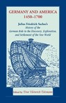 Germany and America, 1450-1700 - Don H Tolzmann - 9781556135392