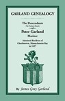 Garland Genealogy - James Gray Garland - 9781556138072