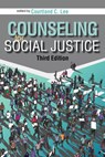 Counseling for Social Justice - Courtland C. Lee - 9781556203565