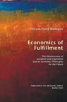 Economics of Fulfillment - Vincent Frank Bedogne - 9781556359255