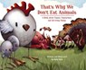 That's Why We Don't Eat Animals - Ruby Roth - 9781556437854
