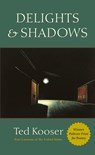 Delights & Shadows - Ted Kooser - 9781556592010