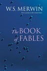 The Book of Fables - W.S. Merwin - 9781556592560