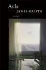 As Is - James Galvin - 9781556592966