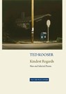 Kindest Regards - Ted Kooser - 9781556595332