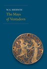 The Mays of Ventadorn - W. S. Merwin - 9781556595462