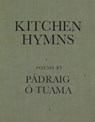 Kitchen Hymns - Pádraig Ó. Tuama - 9781556597107