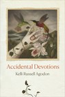 Accidental Devotions - Kelli Russell Agodon - 9781556597268