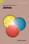 An Exegetical Summary of James, 2nd Edition - J Harold Greenlee - 9781556711954