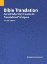 Bible Translation - Katharine Barnwell - 9781556715334