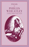 Wheatley, P: Poems of Phillis Wheatley - Phillis Wheatley - 9781557092335