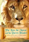The Lion, the Mouse, and the Dawn Treader - Carl McColman - 9781557258878