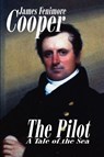 The Pilot - James Fenimore Cooper - 9781557422941