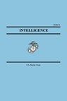 Intelligence (Marine Corps Doctrinal Publication McDp 2) - United States Marine Corps ; States Marin United States Marine Corps ; Marine Corps U S Marine Corps - 9781557424174