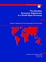 The Gambia Economic Adjustment in a Small Open Economy - Michael T. Hadjimichael - 9781557752307