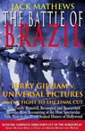 The Battle of Brazil - Jack Mathews - 9781557833471