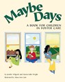 Maybe Days - Jennifer Wilgocki ; Marcia Kahn Wright - 9781557988027