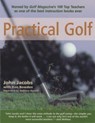 Practical Golf - John Jacobs ; Ken Bowden - 9781558217386