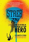 Streb - Elizabeth Streb - 9781558616868