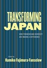 Transforming Japan -  - 9781558617001