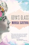Goya's Glass - Monika Zgustova - 9781558617988