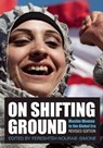 On Shifting Ground -  - 9781558618565
